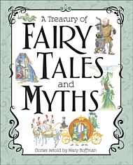 A Treasury of Fairy Tales and Myths