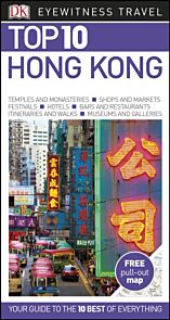 Hong Kong, DK Eyewitness Top 10 Travel Guide