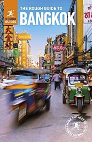 Bangkok, The Rough Guide to