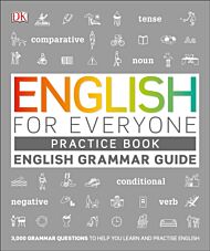 English for Everyone English Grammar Guide Practice Book