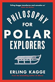 Philosophy for Polar explorers