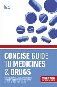 Concise Guide to Medicine & Drugs 7th Edition