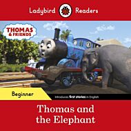 Ladybird Readers Beginner Level - Thomas the Tank Engine - Thomas and the Elephant (ELT Graded Reade