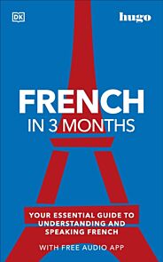 French in 3 Months with Free Audio App