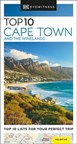 DK Top 10 Cape Town and the Winelands