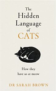 The Hidden Language of Cats