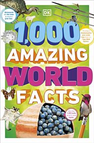 1,000 Amazing World Facts