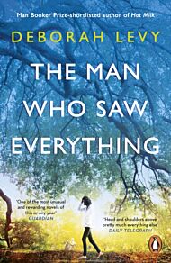 The man who saw everything