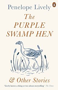 The Purple Swamp Hen and Other Stories