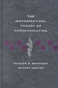 The Mathematical Theory of Communication