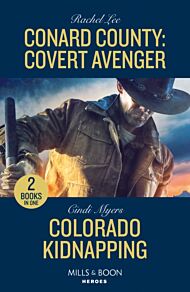 Conard County: Covert Avenger / Colorado Kidnapping