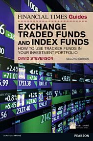 Financial Times Guide to Exchange Traded Funds and Index Funds, The