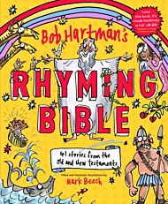 Bob Hartman's Rhyming Bible