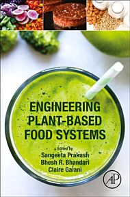 Engineering Plant-Based Food Systems