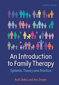 An Introduction to Family Therapy: Systemic Theory and Practice