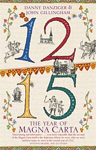 1215: The Year of Magna Carta