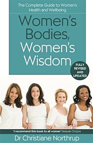 Women's Bodies, Women's Wisdom