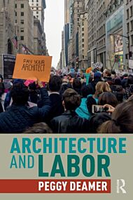 Architecture and Labor