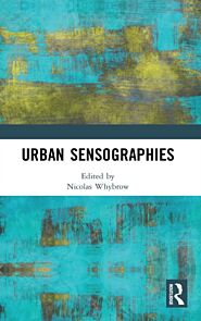 Urban Sensographies