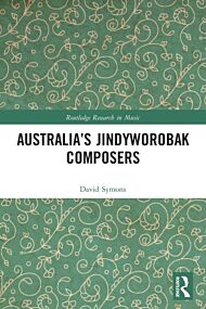 Australia¿s Jindyworobak Composers