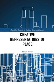 Creative Representations of Place