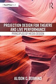 Projection Design for Theatre and Live Performance