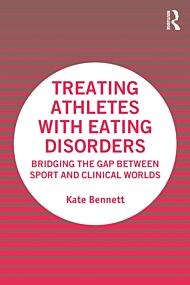 Treating Athletes with Eating Disorders