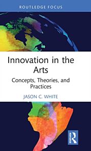 Innovation in the Arts