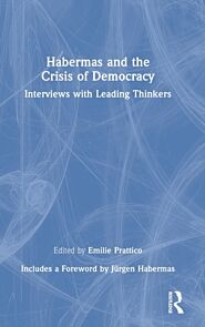 Habermas and the Crisis of Democracy