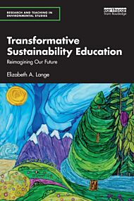 Transformative Sustainability Education