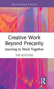 Creative Work Beyond Precarity