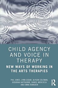 Child Agency and Voice in Therapy