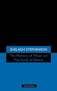 Memory of Water/Five Kinds of Silence