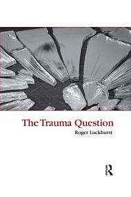 The Trauma Question