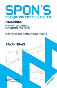 Spon's Estimating Costs Guide to Finishings