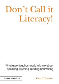 Don't Call it Literacy!