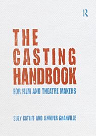 The Casting Handbook