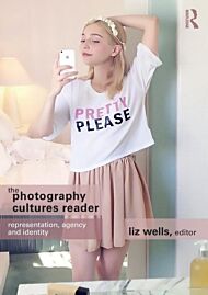 The Photography Cultures Reader