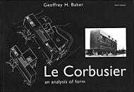 Le Corbusier - An Analysis of Form