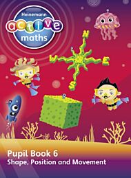 Heinemann Active Maths - Second Level - Beyond Number - Pupil Book 6  - Shape, Position and Movement