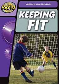 Rapid Phonics Step 3.2: Keep Fit (Non-fiction)