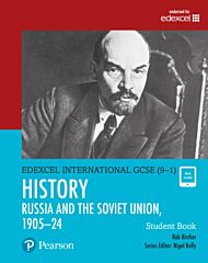 Pearson Edexcel International GCSE (9-1) History: The Soviet Union in Revolution, 1905-24 Student Bo