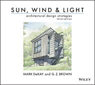 Sun, Wind, and Light: Architectural Design Strategies