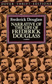 Narrative of the Life of Frederick Douglass, an American Slave