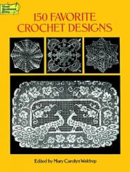 150 Favorite Crochet Designs