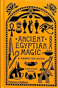 Ancient Egyptian Magic