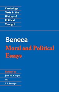 Seneca: Moral and Political Essays