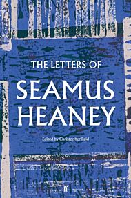 The Letters of Seamus Heaney