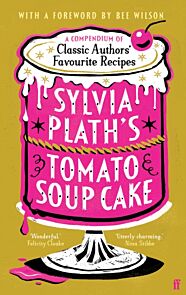 Sylvia Plath's Tomato Soup Cake