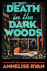 Death In The Dark Woods